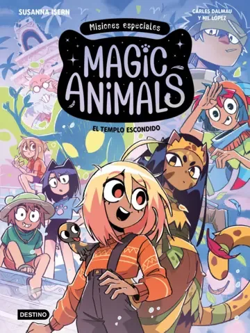 Portada de Magic Animals. Misiones especiales 2. El templo escondido — Tapa dura sin s/cub. (cartoné) · Destino Infantil & Juvenil
