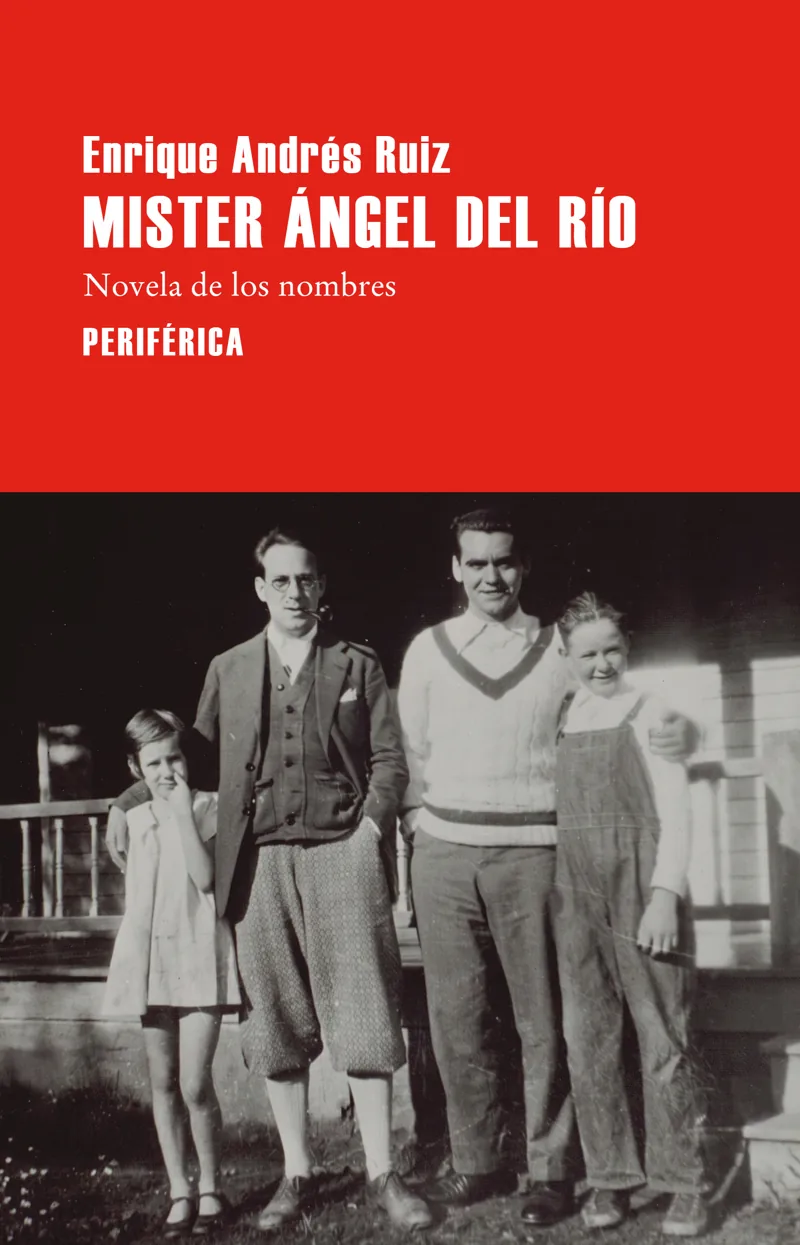 Portada de Mister Ángel del Río — Tapa blanda · Editorial Periférica