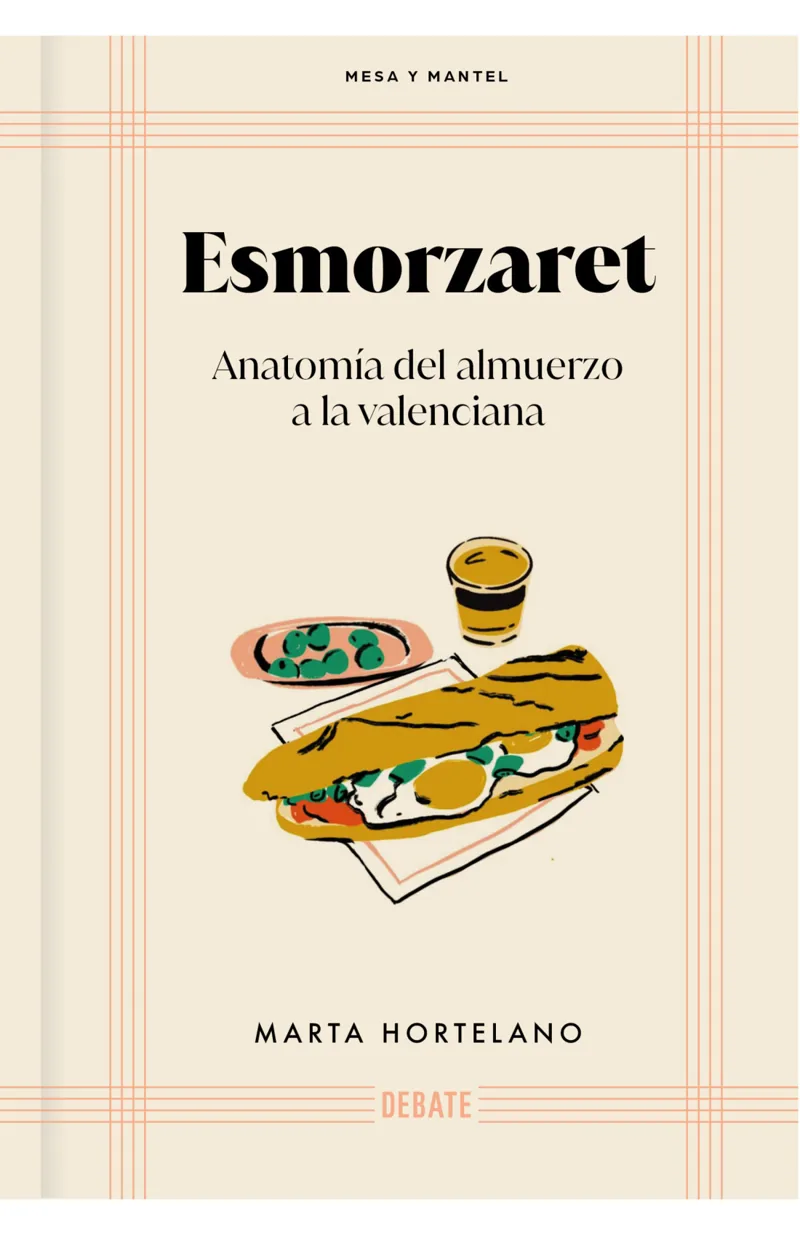 Portada de Esmorzaret (Mesa y mantel) — Tapa dura · Debate