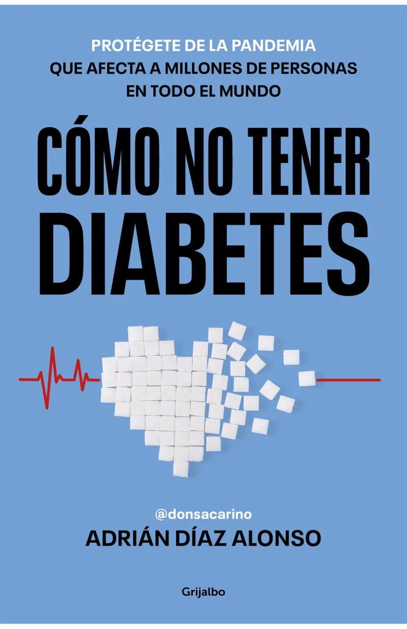 Portada de Cómo no tener diabetes — Tapa blanda con solapas · Grijalbo