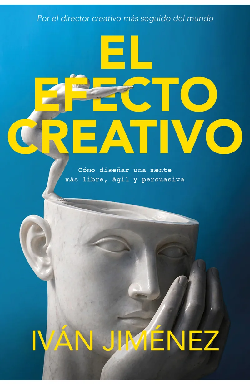 Portada de El efecto creativo — Tapa blanda con solapas · Ediciones B