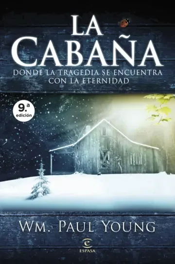 Portada de La cabaña — Rústica con solapas · Editorial Espasa
