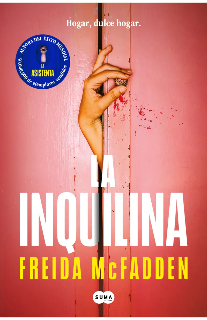 Portada de La inquilina — Tapa blanda con solapas · Suma de Letras