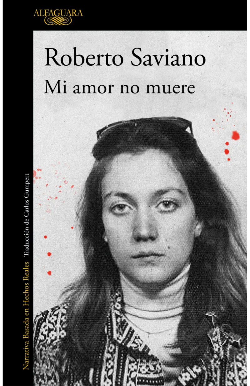 Portada de Mi amor no muere — Tapa blanda con solapas · Alfaguara