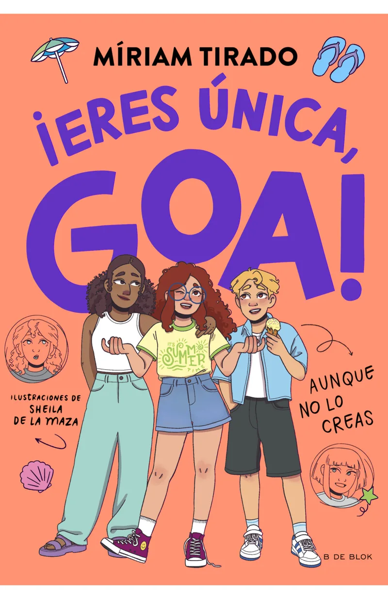 Portada de Me llamo Goa 12 - ¡Eres única, Goa! — Tapa dura · Ediciones B